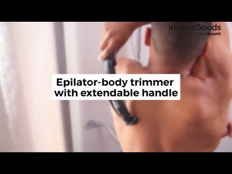 InnovaGoods Wellness Beauté Epilator body trimmer with extendable handle